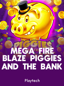 Mega Fire Blaze Piggies and the Bank Slot: RTP Tinggi dan Volatilitas Rendah game cover